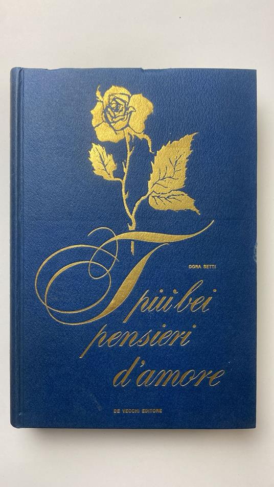 I più bei pensieri d'amore - Dora Setti - copertina