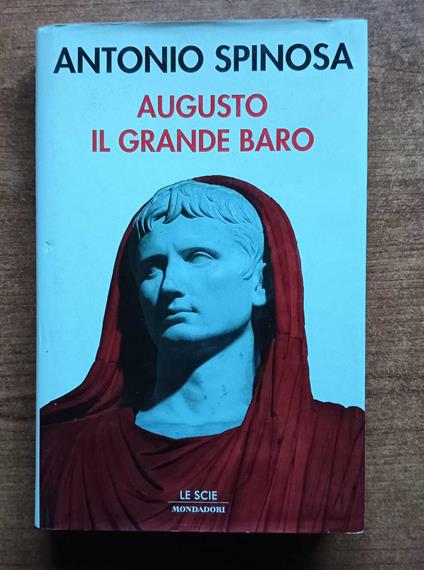 Augusto il grande baro - Antonio Spinosa - copertina