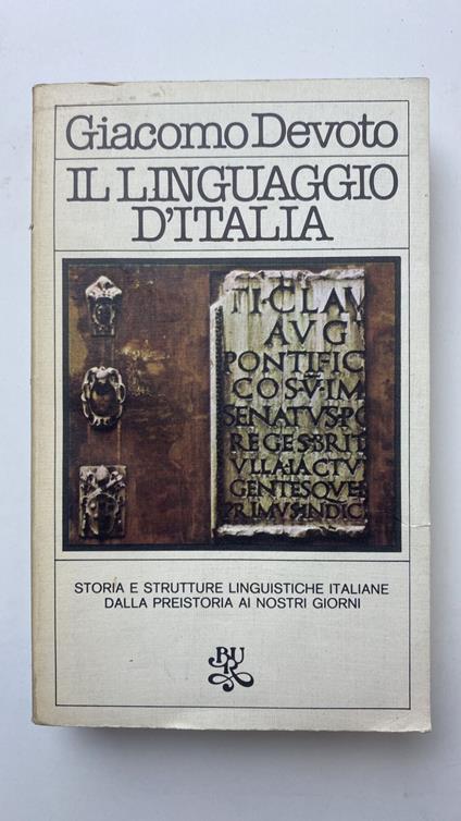 Il linguaggio d'Italia - Giacomo Devoto - copertina