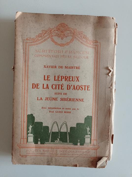 Le lepreux de la citè d'Aoste - Xavier de Maistre - copertina