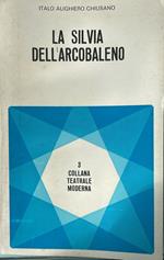 La Silvia dell'arcobaleno