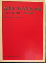Alberto Moravia tra esestenza e realtà