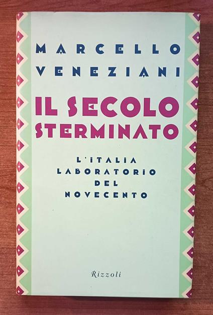 Secolo sterminato - Marcello Veneziani - copertina