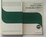 Vita e opere di Wilhelm Reich. Volume secondo. La scoperta dell'orgone (1938-1957)