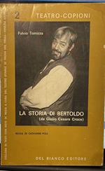 La storia di Bertoldo (da Giulio Cesare Croce)