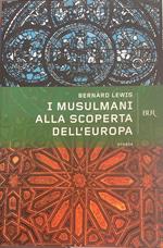 I musulmani alla scoperta dell'Europa