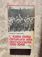 L' Italia dalla dittatura alla democrazia 1919 1948