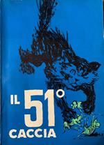 Il 51 caccia