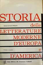 Storia delle letterature moderne d'Europa e d'America. Volume secondo