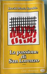 La passione di San Lorenzo