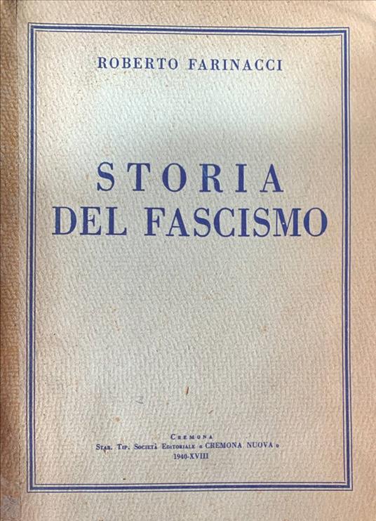 Storia del fascismo - Roberto Farinacci - copertina