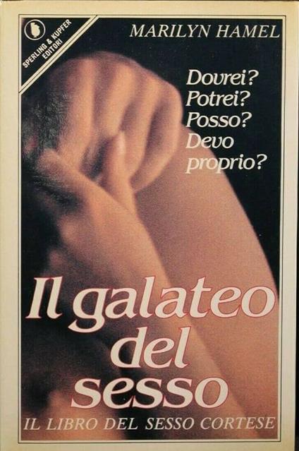 Il galateo del sesso - il libro del sesso cortese - copertina