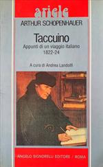Taccuino. Appunti di un viaggio italiano 1822-24