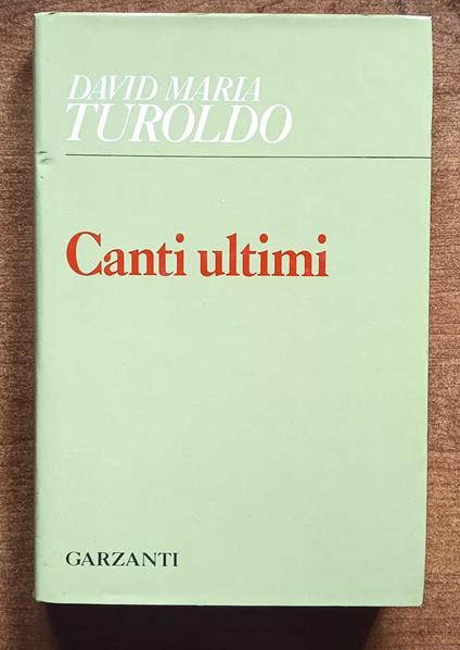 Canti ultimi - David Maria Turoldo - copertina
