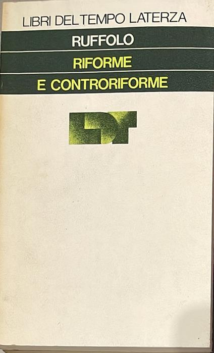 Riforme e controriforme - Giorgio Ruffolo - copertina