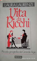 Vita da ricchi