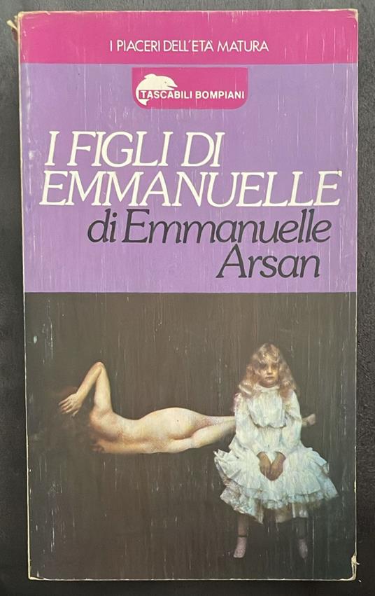 I figli di Emmanuelle - Emmanuelle Arsan - copertina