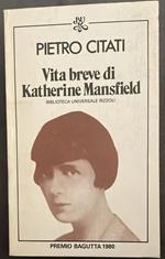 Vita breve di Katherine Mansfield