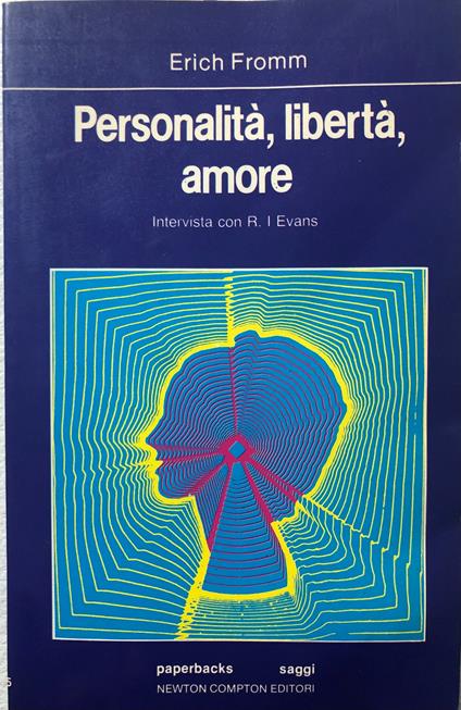 Personalità, libertà, amore - Erich Fromm - copertina