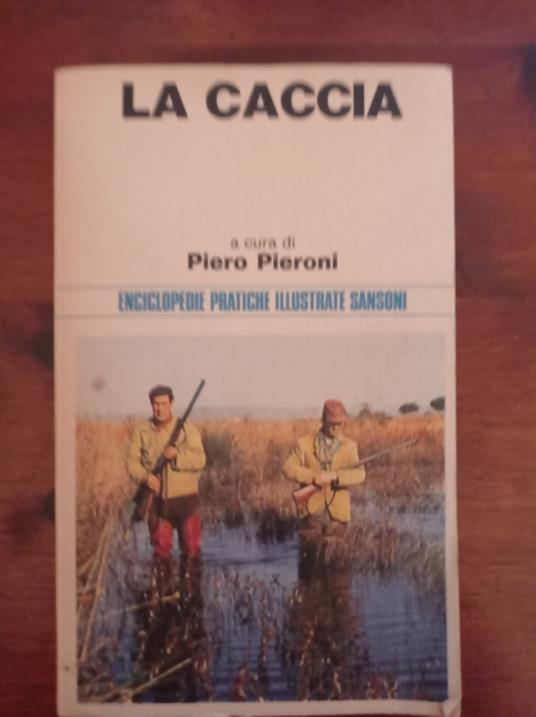 La caccia - Piero Pieroni - copertina