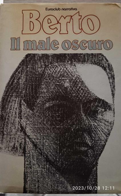Il male oscuro - Giuseppe Berto - copertina