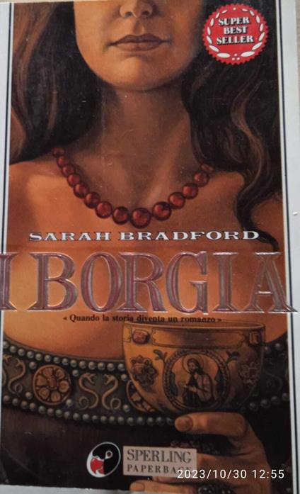 I Borgia - Sarah Bradford - copertina