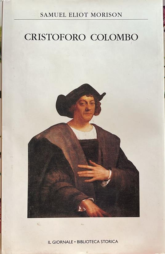 Cristoforo Colombo uomo di mare - Samuel E. Morison - copertina