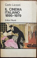 Il cinema italiano 1895-1979 vol. 1 E 2