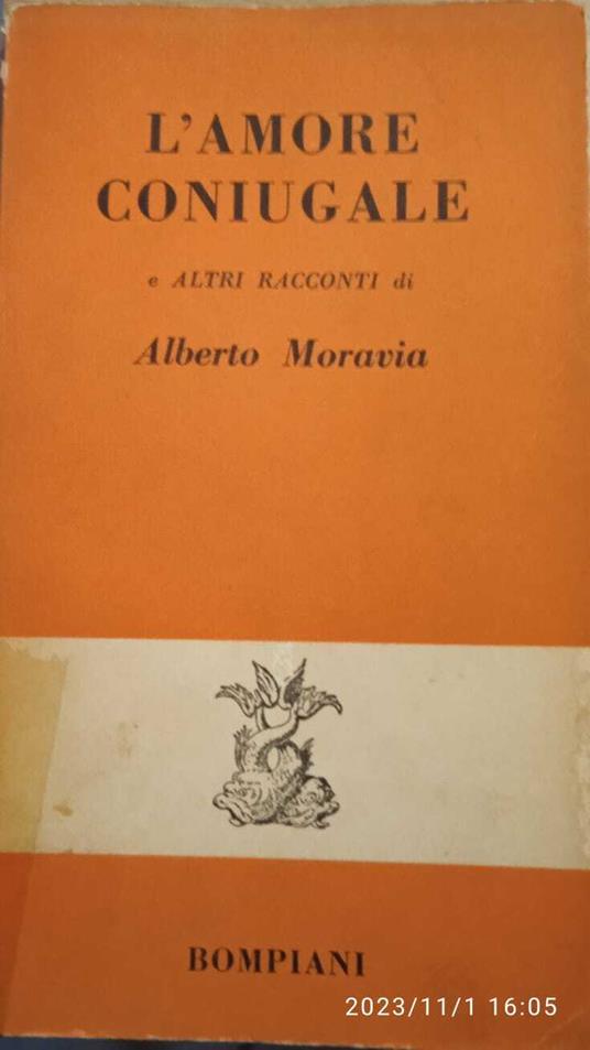 L' amore coniugale e altri racconti - Alberto Moravia - copertina