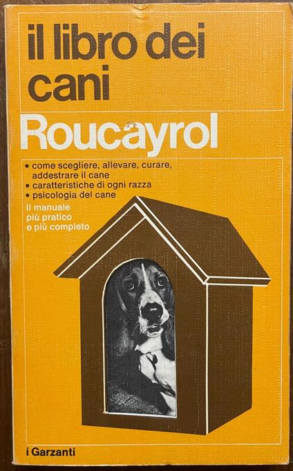 Il libro dei cani - Roucayrol - copertina