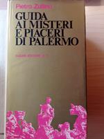 Guida ai misteri e piaceri di Palermo