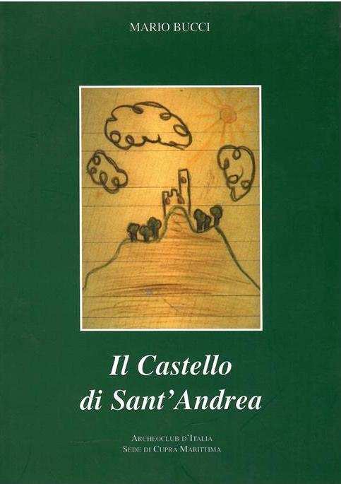 Il castello di Sant'Andrea - Mario Bucci - copertina