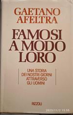 Famosi a modo loro