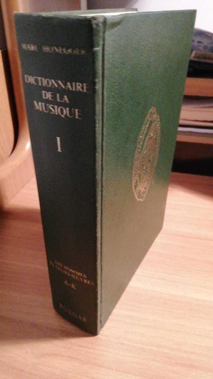 Dictionnaire de la musique vol. 1 : A - K - copertina