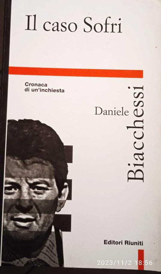 Il caso Sofri. Cronaca di un'inchiesta - Daniele Biacchessi - copertina