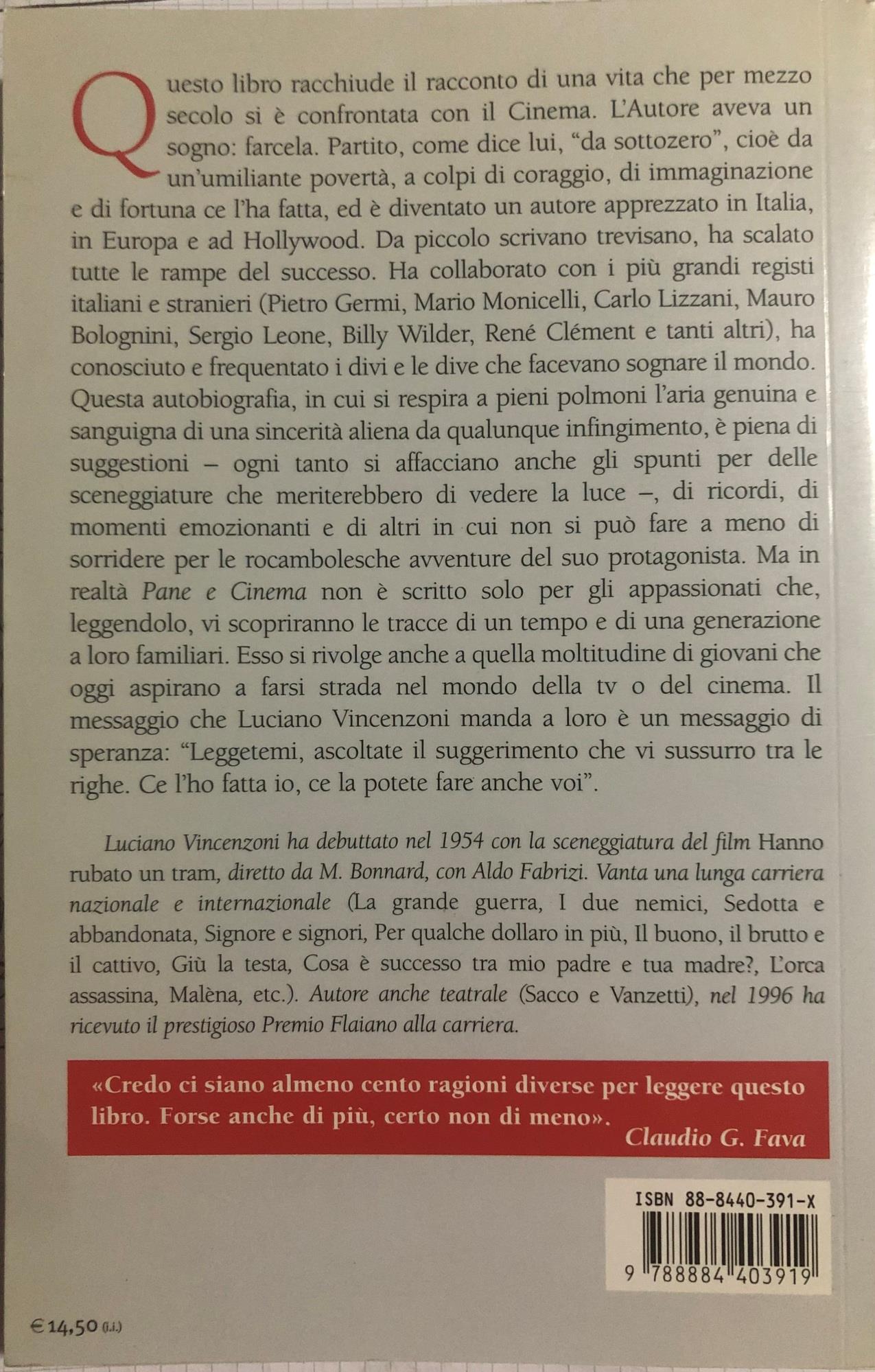 Pane e cinema. Il racconto di una vita straordinaria e avventurosa consacrata al mondo del cinema
