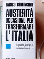 Austerità occasione per trasformare l'Italia