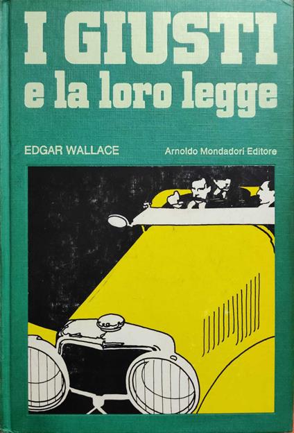 I giusti e la loro legge - Edward Wallace - copertina