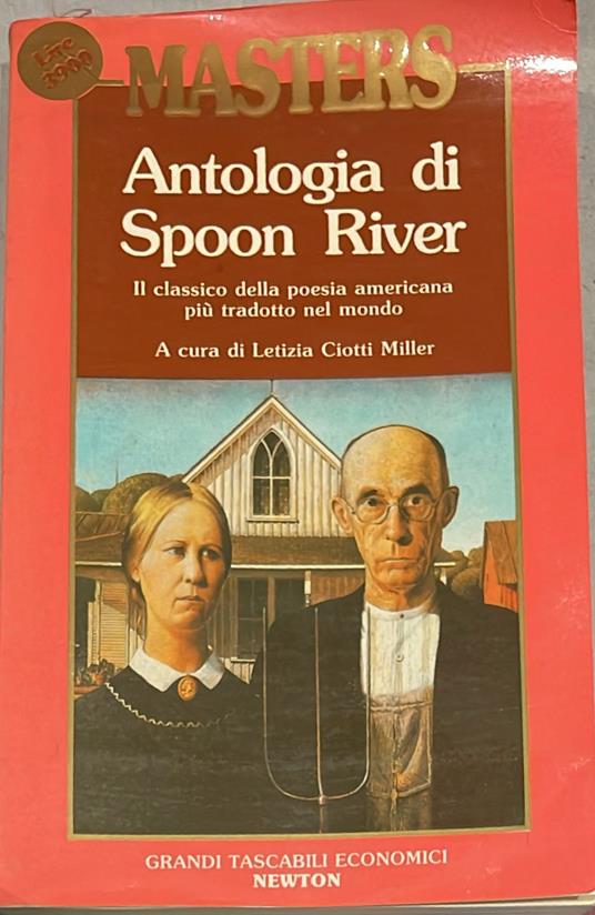 Antologia di Spoon River. Il classico della poesia americana più' tradotto al mondo - Edgar Lee Masters - copertina
