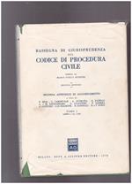 Rassegna di giurisprudenza sul Codice di Procedura Civile Seconda Appendice di aggiornamento Tomo I Libro I (art. 1-162)