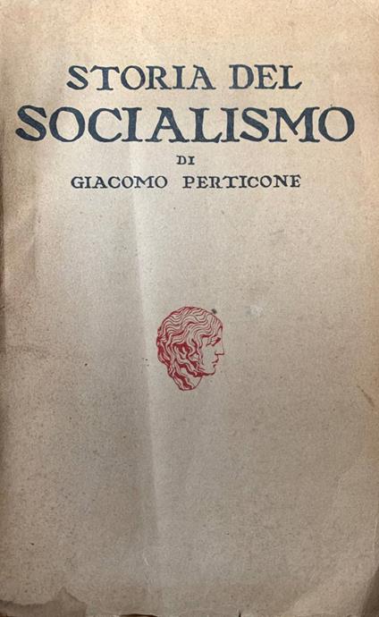 Storia del socialismo - Giacomo Perticone - copertina