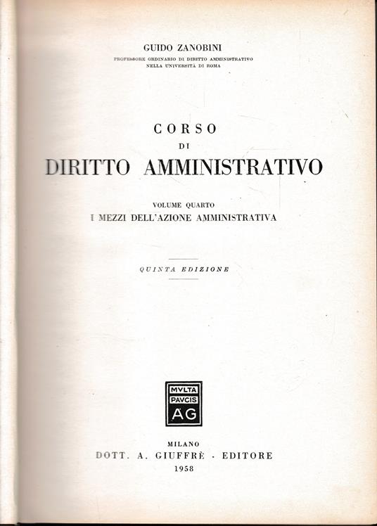 Corso di diritto amministrativo vol. 4° - Guido Zanobini - copertina