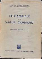 La cambiale e il vaglia cambiario