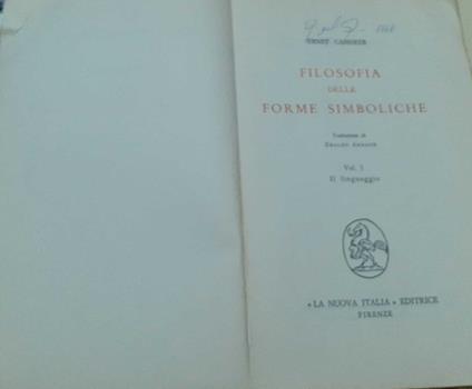 Filosofia delle forme simboliche. Volume 1 Il linguaggio - Ernst Cassirer - copertina