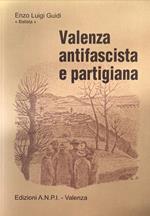 Valenza antifascista e partigiana