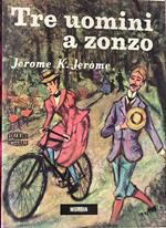 Tre uomini a zonzo