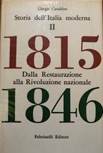 Storia dell'Italia moderna II: 1815-1846. Dalla Restaurazione alla Rivoluzione nazionale