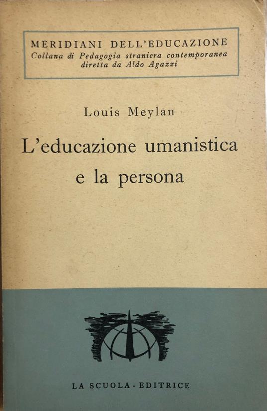 L' educazione umanistica e la persona - copertina
