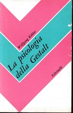 La psicologia della Gestalt