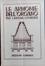 Le armonie dell'organo per l'azione liturgica. Dispensa 5